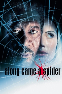 Along Came a Spider free movies
