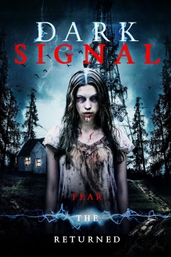 Dark Signal free movies