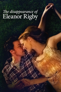 The Disappearance of Eleanor Rigby: Them free movies