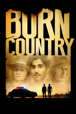 Burn Country free movies