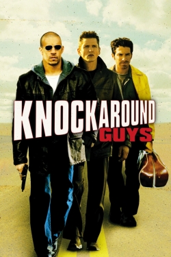 Knockaround Guys free movies