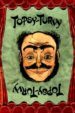 Topsy-Turvy free movies