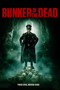 Bunker of the Dead free movies