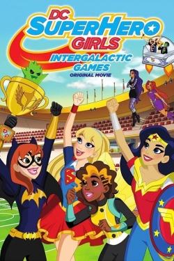 DC Super Hero Girls: Intergalactic Games free movies
