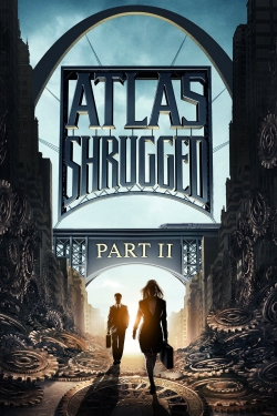 Atlas Shrugged: Part II free movies