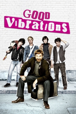 Good Vibrations free movies