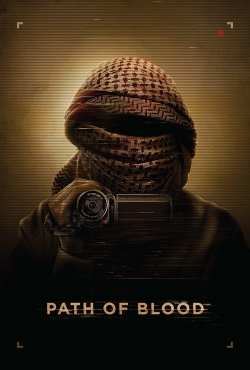 Path of Blood free movies