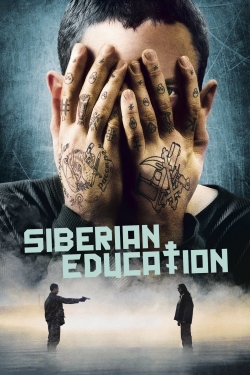 Siberian Education free movies
