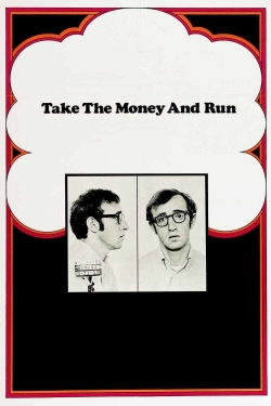 Take the Money and Run free movies