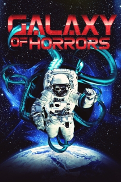 Galaxy of Horrors free movies