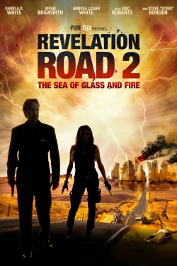 Revelation Road 2: The Sea of Glass and Fire free movies