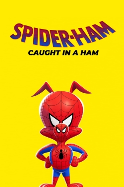 Spider-Ham: Caught in a Ham free movies