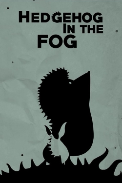 Hedgehog in the Fog free movies