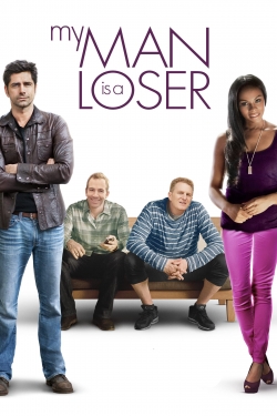 My Man Is a Loser free movies