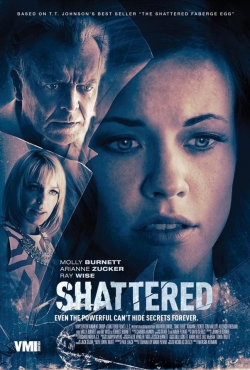 Shattered free movies