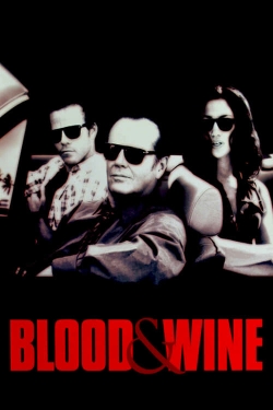 Blood and Wine free movies