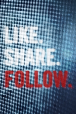 Like.Share.Follow. free movies
