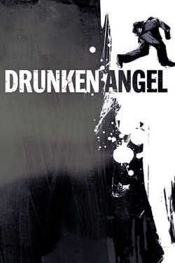 Drunken Angel free movies