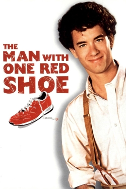 The Man with One Red Shoe free movies