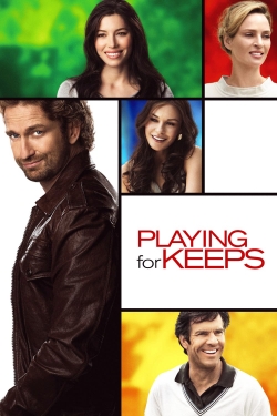 Playing for Keeps free movies