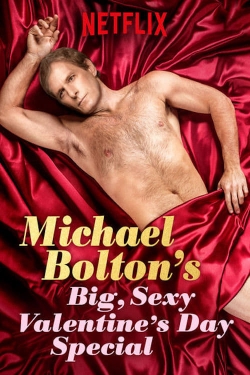 Michael Bolton's Big, Sexy Valentine's Day Special free movies