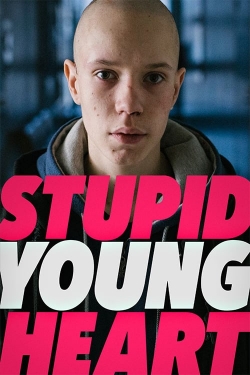 Stupid Young Heart free movies
