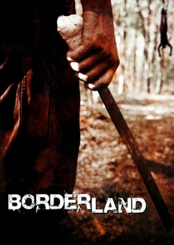 Borderland free movies