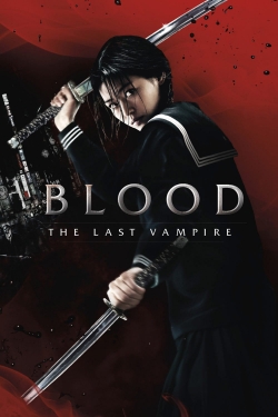 Blood: The Last Vampire free movies