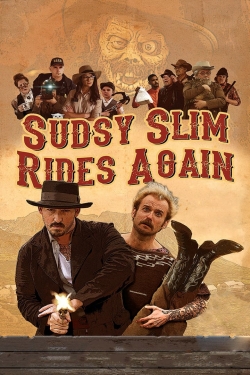 Sudsy Slim Rides Again free movies