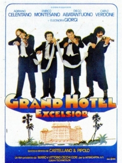 Grand Hotel Excelsior free movies