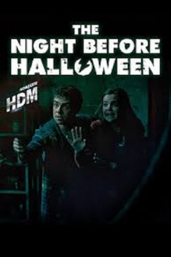 The Night Before Halloween free movies