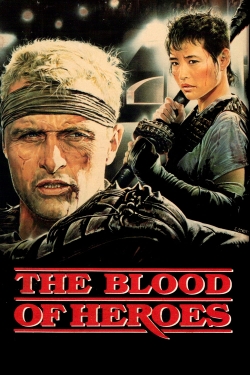 The Blood of Heroes free movies