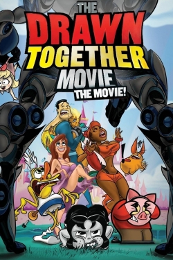 The Drawn Together Movie: The Movie! free movies