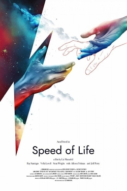 Speed of Life free movies