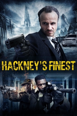 Hackney's Finest free movies