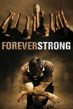 Forever Strong free movies