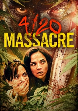 4/20 Massacre free movies