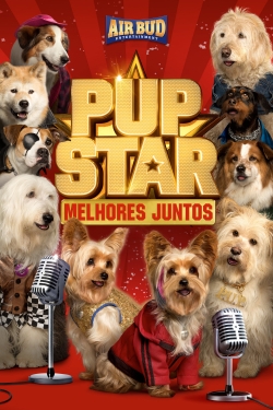 Pup Star: Better 2Gether free movies