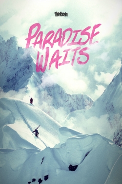 Paradise Waits free movies