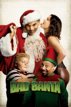 Bad Santa free movies