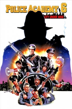 Police Academy 6: City Under Siege free movies