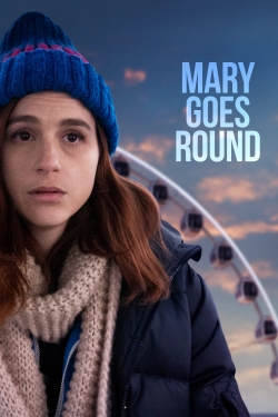 Mary Goes Round free movies