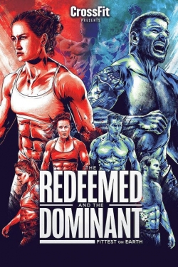 The Redeemed and the Dominant: Fittest on Earth free movies