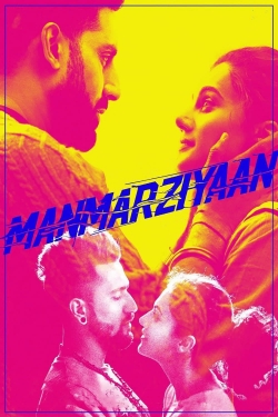 Manmarziyaan free movies