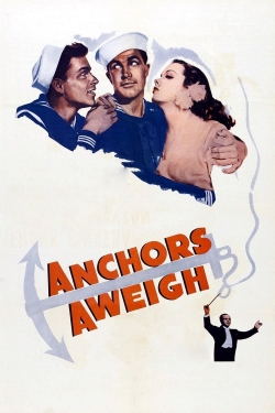Anchors Aweigh free movies