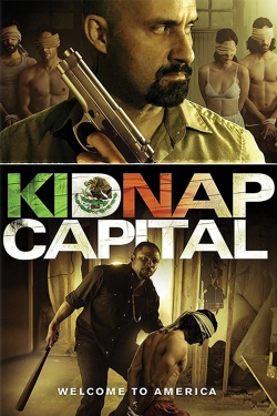 Kidnap Capital free movies