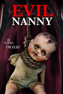 Evil Nanny free movies