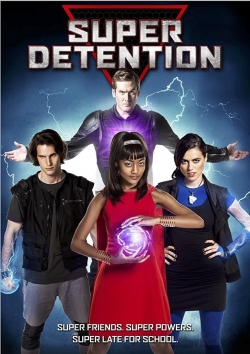 Super Detention free movies