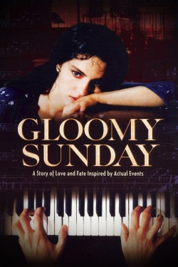 Gloomy Sunday free movies