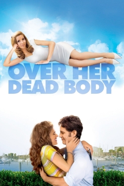 Over Her Dead Body free movies